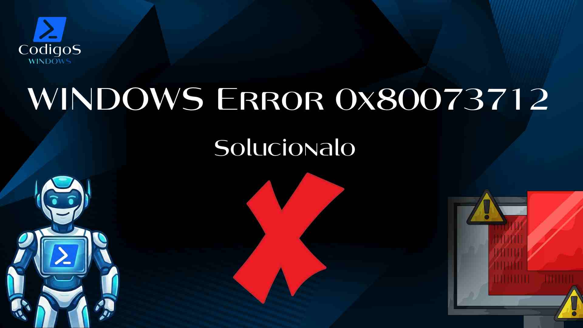 WINDOWS Error 0x80073712