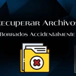 Archivos borrados